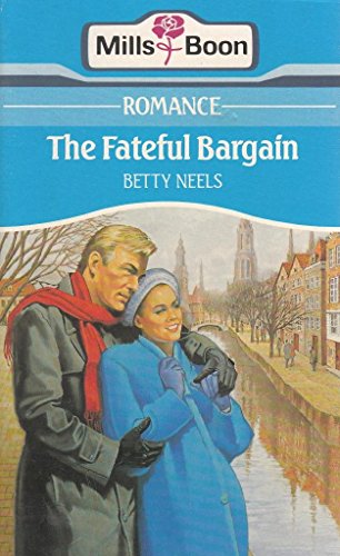 9780263762501: The Fateful Bargain