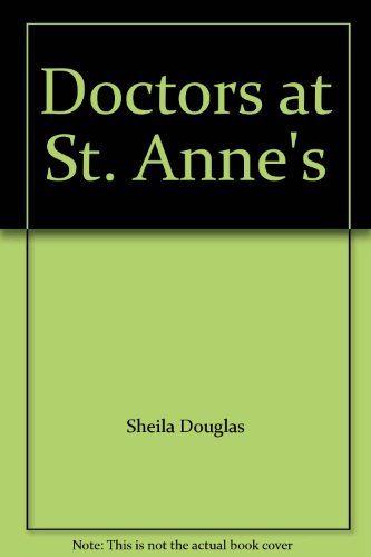Beispielbild fr Doctors at St. Anne's zum Verkauf von WorldofBooks