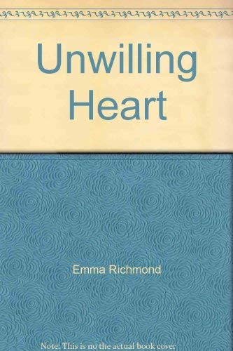 Imagen de archivo de Unwilling Heart a la venta por WorldofBooks