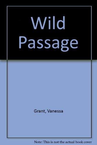 Imagen de archivo de Wild Passage a la venta por AwesomeBooks