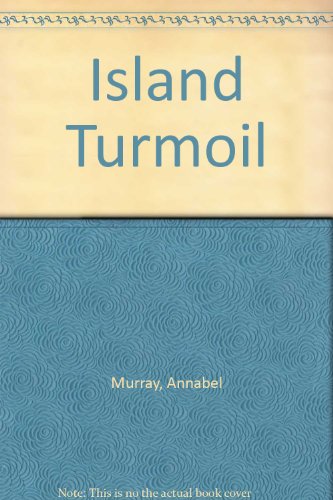 9780263763713: Island Turmoil