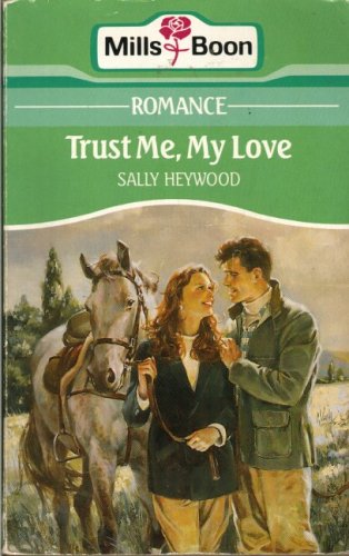 Beispielbild fr Trust Me, My Love zum Verkauf von Goldstone Books