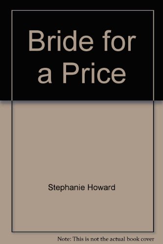 Beispielbild fr Bride for a Price zum Verkauf von Reuseabook