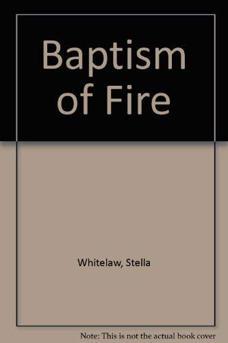 Baptism of Fire