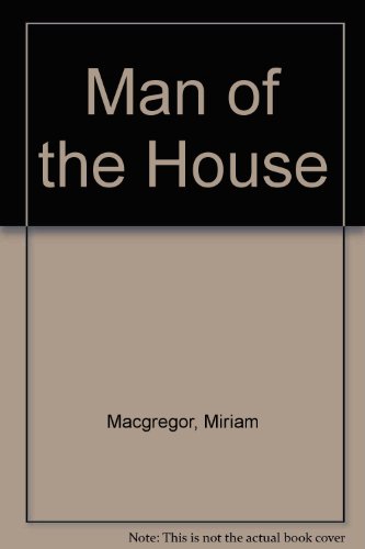 Stock image for Man of the House for sale by AwesomeBooks