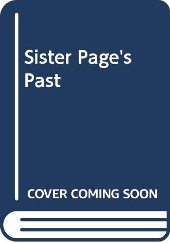 Sister Page's Past (9780263765687) by Lilian Darcy