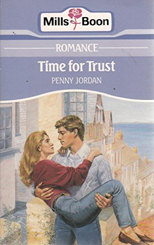 Beispielbild fr Time for Trust (Mills & Boon Romance) zum Verkauf von WorldofBooks