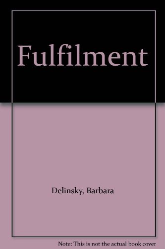Fulfilment (9780263766998) by Barbara Delinsky
