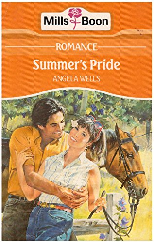 9780263767759: Summer"s pride (romance)