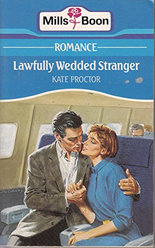 Stock image for Lawfully Wedded Stranger for sale by Goldstone Books