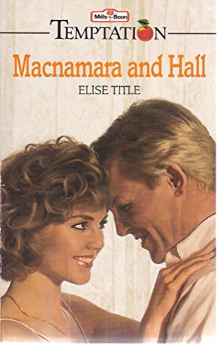 Beispielbild fr Macnamara and Hall (Temptation) zum Verkauf von Reuseabook