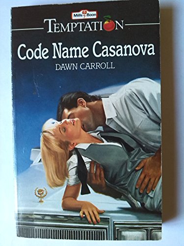 Stock image for Code Name Casanova (Temptation S.) for sale by WorldofBooks