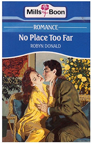 No Place Too Far (9780263770117) by Robyn-donald