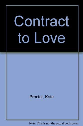 Stock image for Contract to Love for sale by Better World Books Ltd