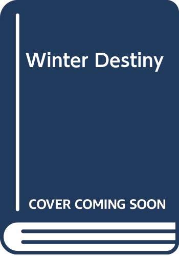 Imagen de archivo de Winter Destiny a la venta por Goldstone Books