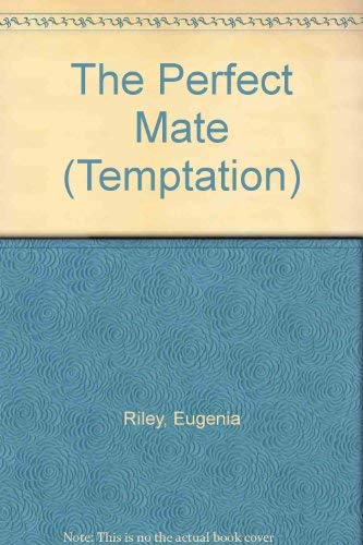 Beispielbild fr The Perfect Mate (Temptation S.) zum Verkauf von AwesomeBooks