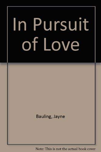 Stock image for In Pursuit of Love for sale by AwesomeBooks