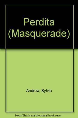 Beispielbild fr Perdita (Masquerade) zum Verkauf von Reuseabook