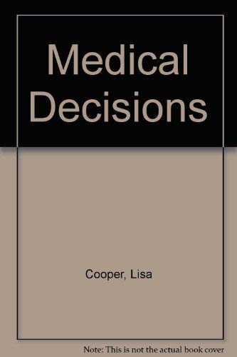 Stock image for Medical Decisions for sale by Goldstone Books