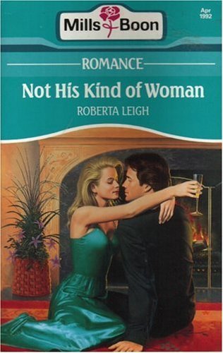 Beispielbild fr Not His Kind of Woman zum Verkauf von AwesomeBooks