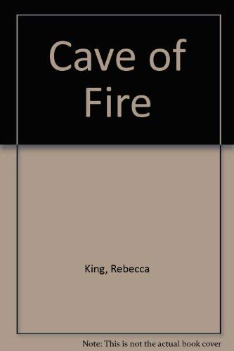 Stock image for Cave of Fire for sale by AwesomeBooks
