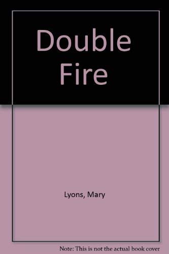 Double Fire (9780263776133) by Lyons, Mary