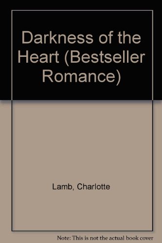 9780263776232: Darkness of the Heart (Bestseller Romance S.)