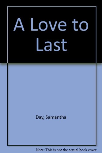 Stock image for A Love to Last for sale by AwesomeBooks