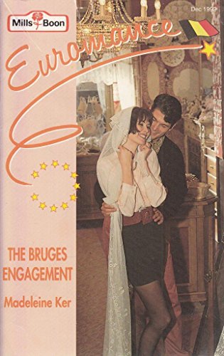 9780263778304: The Bruges Engagement