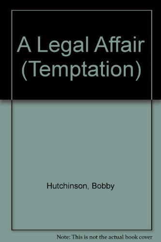 Beispielbild fr A Legal Affair (Temptation S.) zum Verkauf von AwesomeBooks