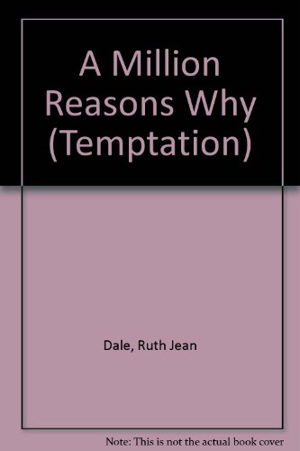 Stock image for A Million Reasons Why (Temptation) for sale by AwesomeBooks