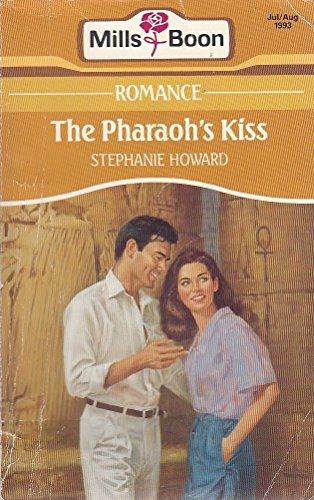 9780263779851: The Pharaoh's Kiss