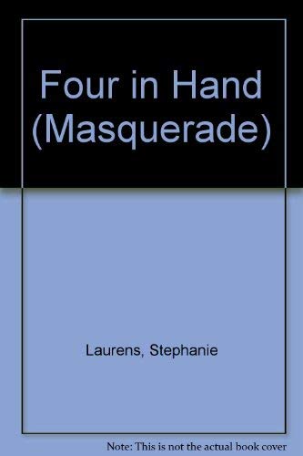 Stock image for Four in Hand (Masquerade S.) for sale by AwesomeBooks