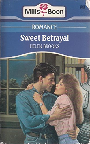 9780263781731: Sweet Betrayal