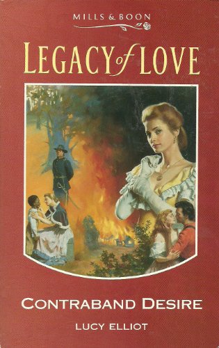 Beispielbild fr Contraband Desire (Legacy of Love) zum Verkauf von AwesomeBooks