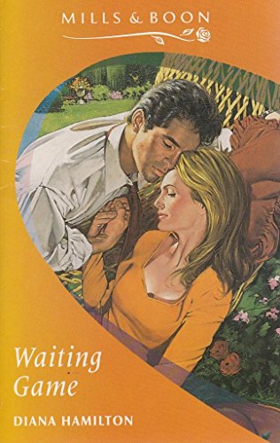 Waiting Game (9780263786897) by Diana Hamilton