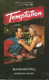 Stock image for Manhunting (Temptation S.) for sale by WorldofBooks
