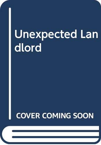 Unexpected Landlord (9780263788259) by Leigh Michaels