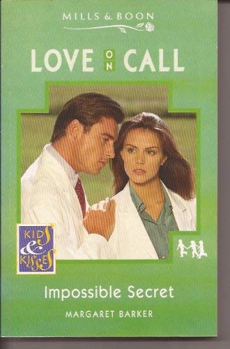9780263790924: Impossible Secret (Love on Call S.)