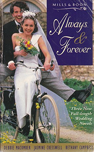 Always & Forever (9780263792881) by Macomber, Debbie; Cresswell, Jasmine; Campbell, Bethany