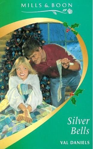 Stock image for Silver Bells (Mills & Boon Romance) for sale by AwesomeBooks