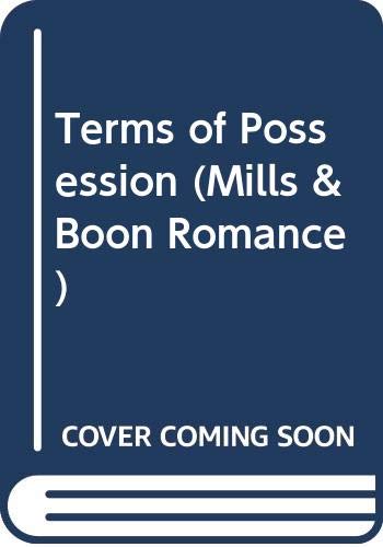 Beispielbild fr Terms of Possession (Mills & Boon Romance) zum Verkauf von WorldofBooks