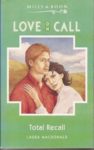 Stock image for Total Recall (Love on Call S.) for sale by AwesomeBooks