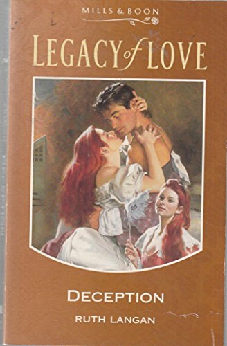 Deception (Legacy of Love) (9780263794632) by Ruth Ryan Langan