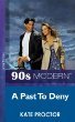 9780263794816: A Past to Deny (Romance)