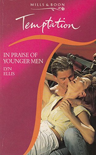 Beispielbild fr In Praise of Younger Men (Temptation S.) zum Verkauf von AwesomeBooks