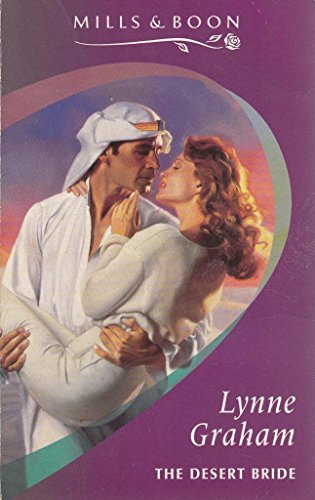 THE DESERT BRIDE (ROMANCE S.) (9780263795110) by Lynne Graham