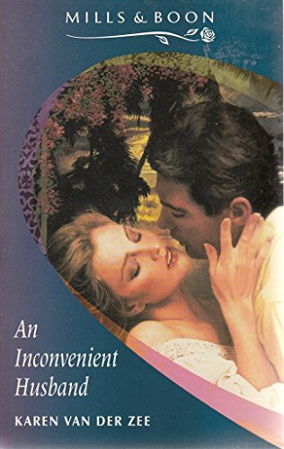 An Inconvenient Husband (9780263795608) by Van Der Zee, Karen