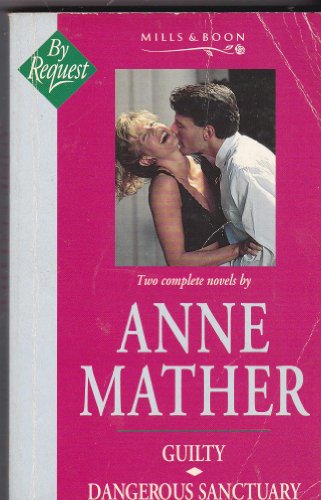 9780263795677: Guilty (Mills & Boon by Request)
