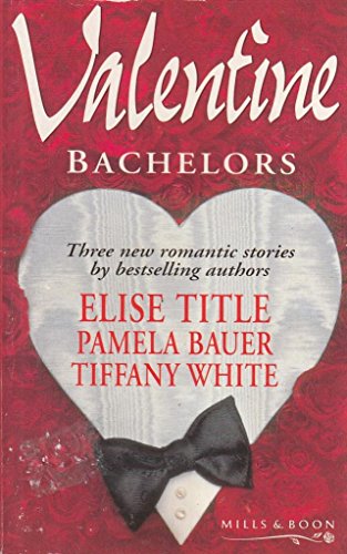 Stock image for Valentine Bachelors for sale by Better World Books Ltd